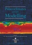 Palaeoclimates and their Modelling