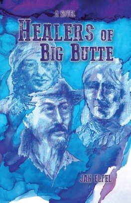 Healers of Big Butte