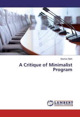 A Critique of Minimalist Program