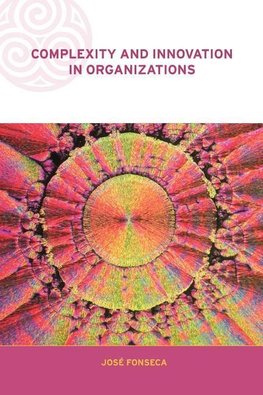 Complexity and Innovation in Organizations