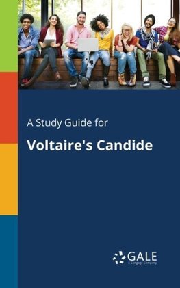 A Study Guide for Voltaire's Candide