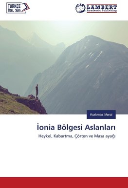 ¿onia Bölgesi Aslanlar¿