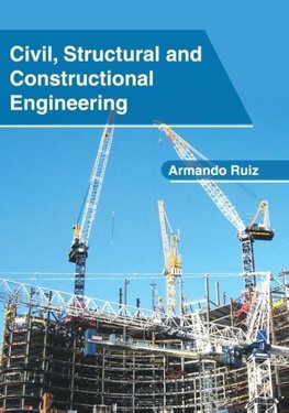 Civil, Structural and Constructional Engineering