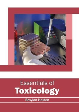 Essentials of Toxicology