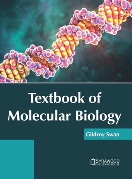 Textbook of Molecular Biology