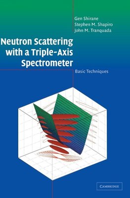 Neutron Scattering with a Triple-Axis             Spectrometer