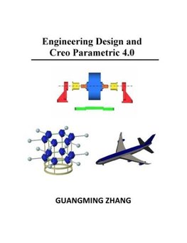 Engineering Design and Creo Parametric 4.0