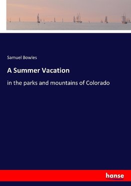 A Summer Vacation