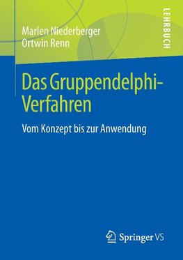 Das Gruppendelphi-Verfahren