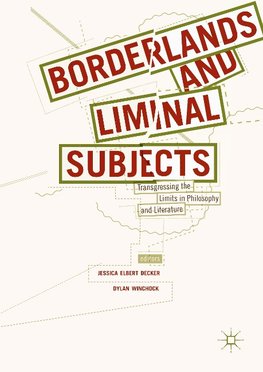 Borderlands and Liminal Subjects