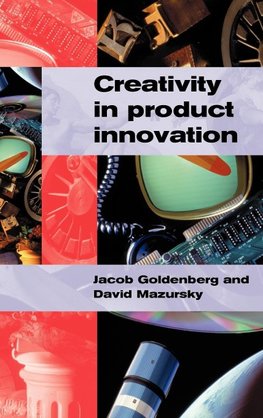 Creativity in Product Innovation