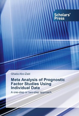 Meta Analysis of Prognostic Factor Studies Using Individual Data
