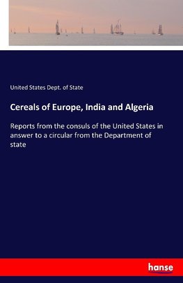 Cereals of Europe, India and Algeria