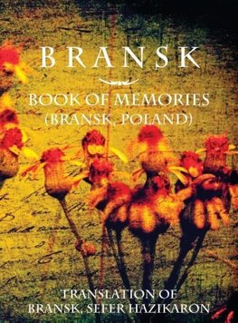 Bransk, Book of Memories - (Bra¿sk, Poland)