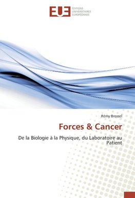 Forces & Cancer