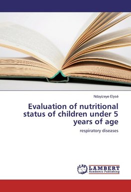 Evaluation of nutritional status of children under 5 years of age