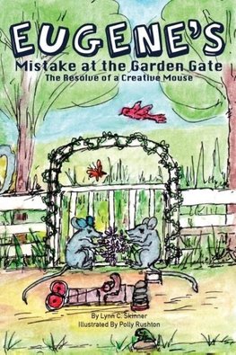 Eugene's Mistake at the Garden Gate