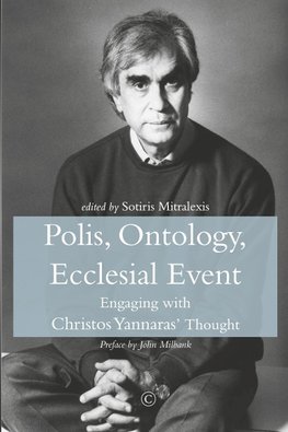 Polis, Ontology, Ecclesial Event