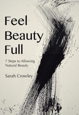Feel Beauty Full