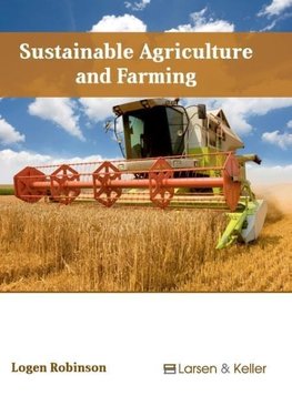 Sustainable Agriculture and Farming