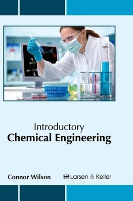 Introductory Chemical Engineering