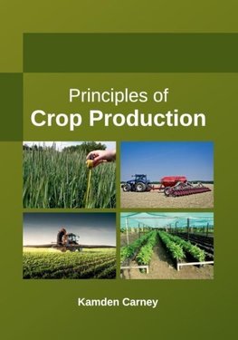 Principles of Crop Production