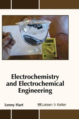 Electrochemistry and Electrochemical Engineering