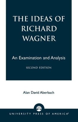 Ideas of Richard Wagner