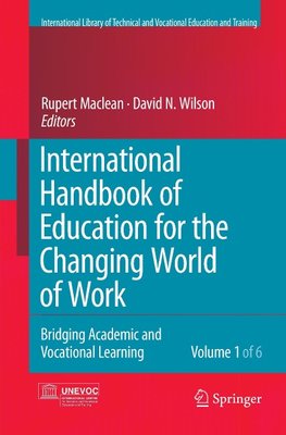 International Handbook of Education for the Changing World of Work