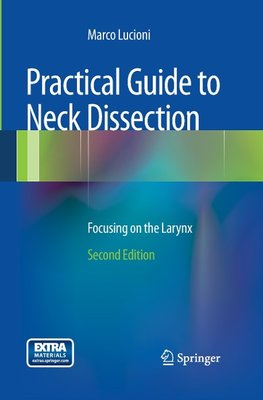 Practical Guide to Neck Dissection