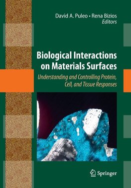 Biological Interactions on Materials Surfaces