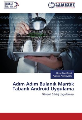 Ad¿m Ad¿m Bulan¿k Mant¿k Tabanl¿ Android Uygulama