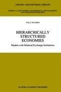 Hierarchically Structured Economies