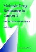 Multiple Drug Resistance in Cancer 2