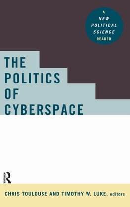 The Politics of Cyberspace