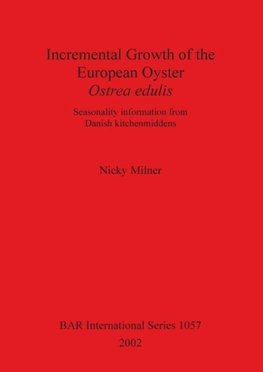 Incremental Growth of the European Oyster, Ostrea edulis