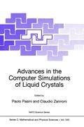 Advances in the Computer Simulatons of Liquid Crystals