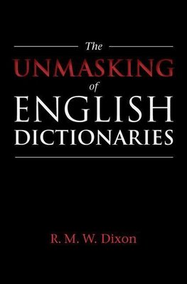 The Unmasking of English Dictionaries