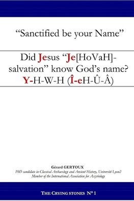 Did Jesus "Je[hovah]-salvation" know God's name?