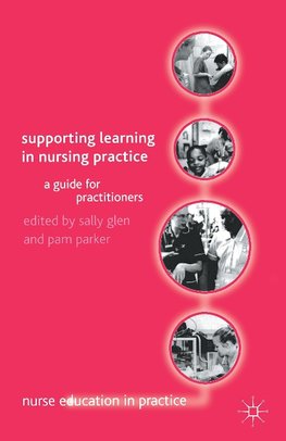Supporting Learning in Nursing Practice