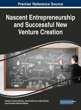Nascent Entrepreneurship and Successful New Venture Creation