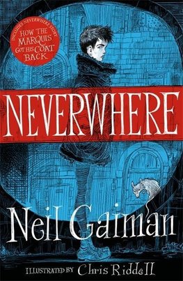 Neverwhere. Illustrated Edition