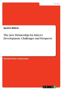 The new Partnership for Africa's Development. Challenges and Prospects