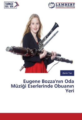 Eugene Bozza'n¿n Oda Müzi¿i Eserlerinde Obuan¿n Yeri