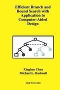 Efficient Branch and Bound Search with Application to Computer-Aided Design