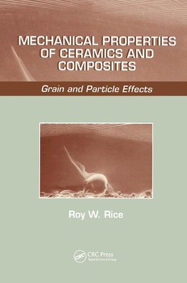 Mechanical Properties of Ceramics and Composites