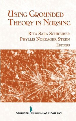 Using Grounded Theory In Nursing