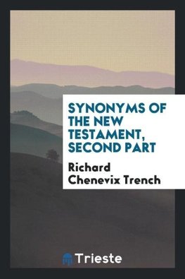 Synonyms of the New Testament, second part