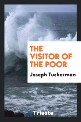 The visitor of the poor