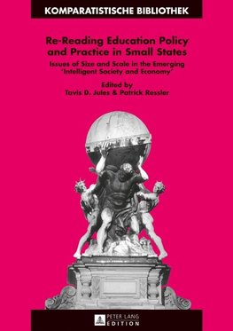 Re-Reading Education Policy and Practice in Small States